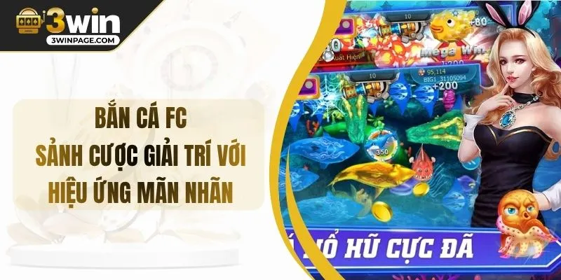 Bắn cá FC
